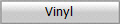 Vinyl