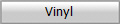 Vinyl